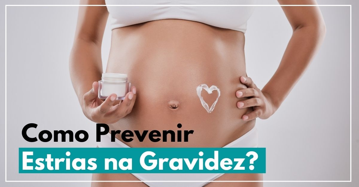 ¿Cómo prevenir las estrías del embarazo?
